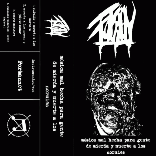 Fokiun : Música Mal Hecha para Gente de Mierda y Muerte a los Normies